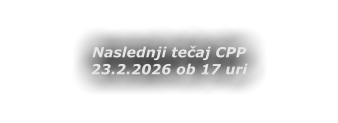 Naslednji tečaj CPP 23.2.2026 ob 17 uri